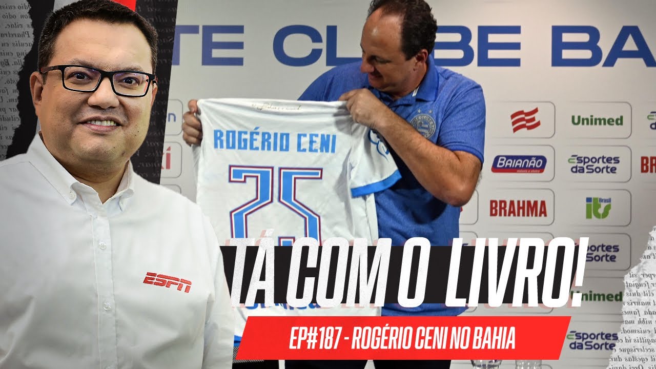 O que Rogério Ceni pode fazer para o Bahia? | Tá Com O Livro!