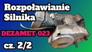 Romet- Rozpoławianie karterów silnika DEZAMET 023 cz.(2/2)