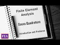 Gauss Quadrature | Numerical Integration | Finite Element Analysis (FEA)
