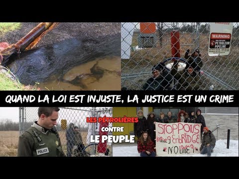 Quand la loi est injuste.. la justice est un crime? - Les pétrolières VS. le peuple