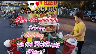 Nồi nước lèo bún riêu canh bún chị hồng bán 100 tô lúc 5/h sáng nhìn rất ngon và hấp dẫn Sài Gòn..