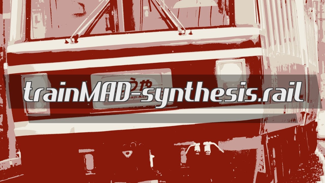 【合作】trainMAD-synthesis.rail