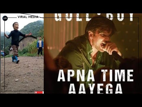 'APNA TIME AAYEGA' || Arunachal Boy Raps Gully Boy Song😱😱 || VIRAL MEDIA