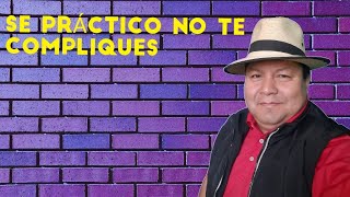 NO TE COMPLIQUES | SE PRÁCTICO Y ORIGINAL #vlogs#eldiariodeunchapin #mirutina