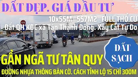 #93 (Ngưng GD) Đất Củ Chi giá rẻ | 10x55m full tc đường thông oto xã Tân Thạnh Đông ngã 4 Tân Quy