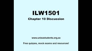 ILW1501 Discussion (Chapter 10)