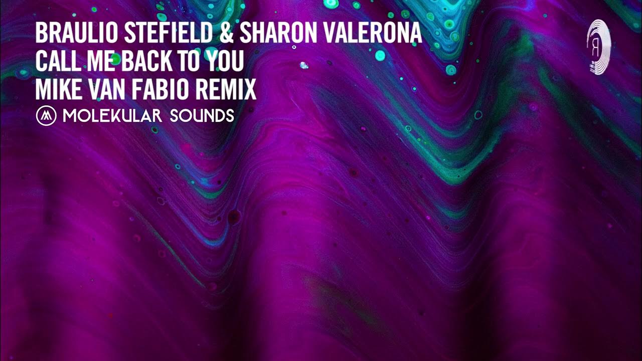 VOCAL TRANCE: Braulio Stefield & Sharon Valerona - Call Me Back To You (Mike Van Fabio Remix) VOCAL TRANCE: Braulio Stefield & Sharon Valerona - Call Me Back To You (Mike Van Fabio Remix)