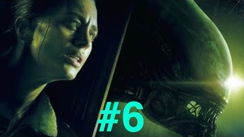 Alien: Isolation Walkthrough #6 THE ALIEN APPEARS!
