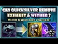Can you remove exhaust and wither with quicksilver  wild rift beginner guide tips and fact