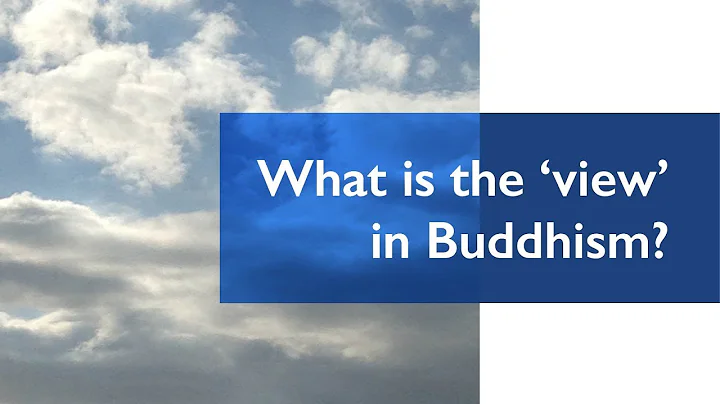 What is the "view" in Buddhism? Lama Jampa Thaye