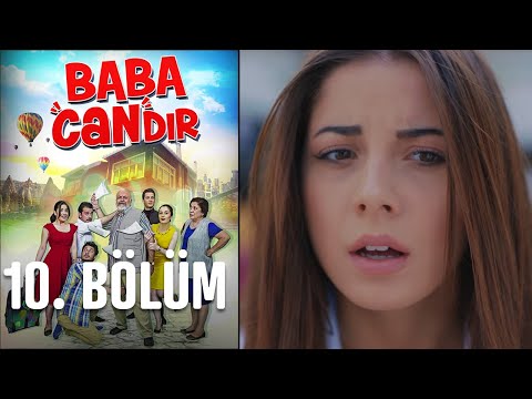 Baba Candır 10. Bölüm