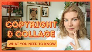 Copyright and Collage Art: Intellectual Property Rights in Regards to Collage Art