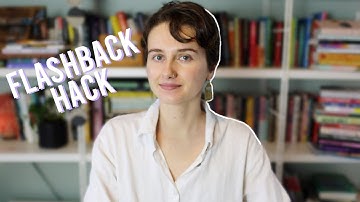 Flashback Hack | Connecting Backstory to the Present