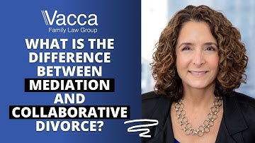 What Is the Difference Between Mediation and Collaborative Divorce?