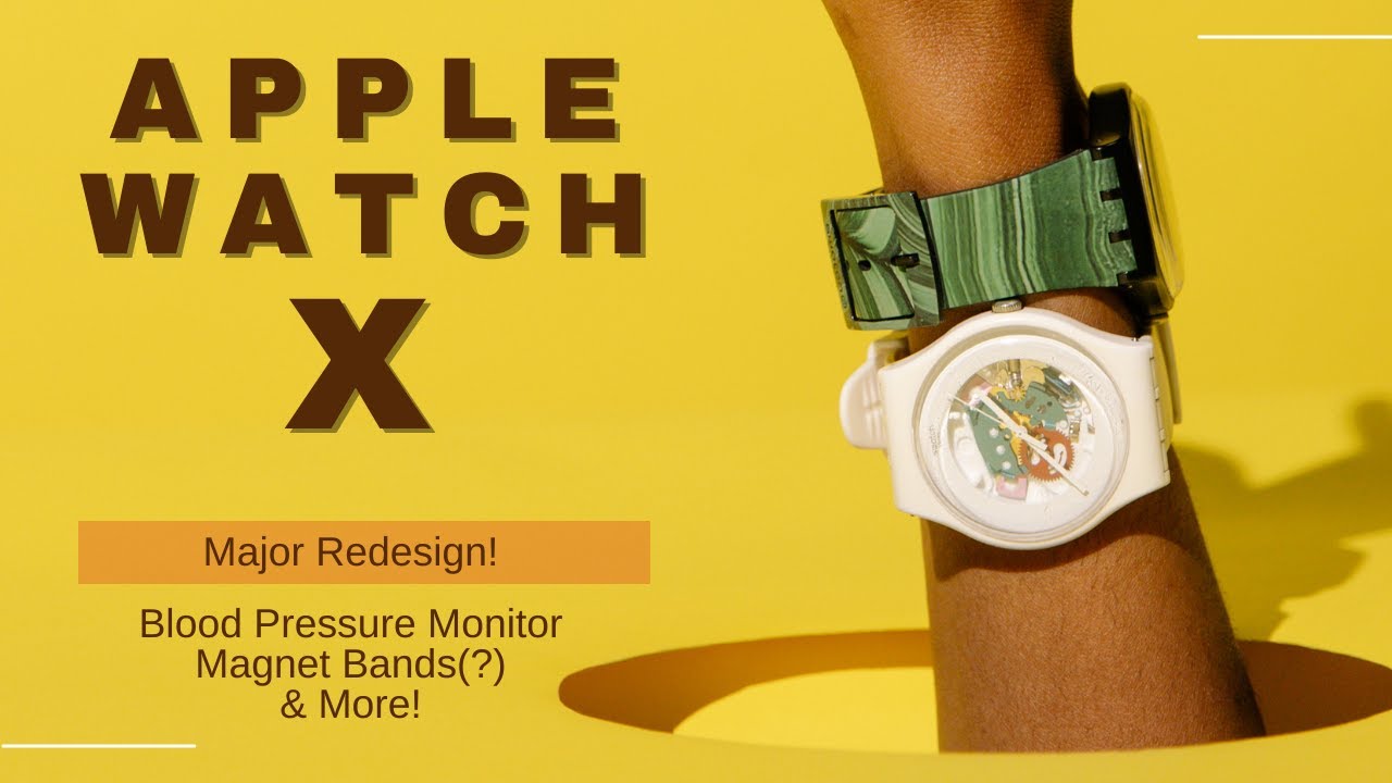 Apple Watch X: Apple working on Watch X model featuring new design, blood  pressure monitor, upgraded display: Report - The Economic Times