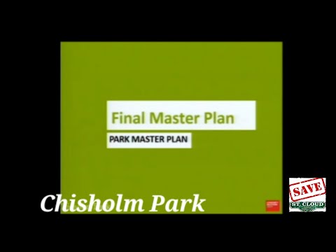 Chisholm Park Master Plan Presentation.