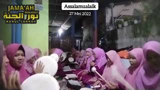 Assalamualaik - Sholawat terbang jidor Nurul Jannah 27 mei 2022