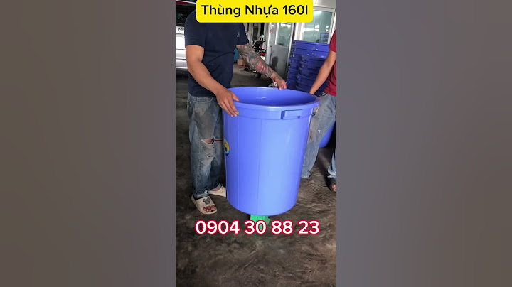 Thùng nhựa tron 120l web so sánh