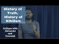 History of Truth, History of Nihilism