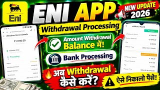 Eni App withdrawal problem | New update | Bank processing | Eni earning app | How to withdraw screenshot 5