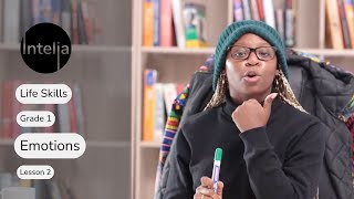 Life Skills Grade 1 | Emotions | Lesson 2