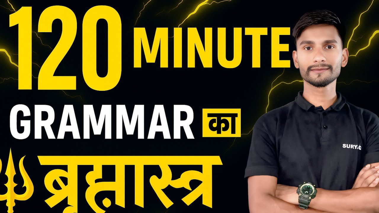 120 Golden Grammar Rules | SSC CGL & CAPF AC 2025 ब्रह्मास्त्र | Complete English Grammar in 1 Video