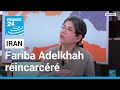 La francoiranienne fariba adelkhah de nouveau incarcre  thran  france 24