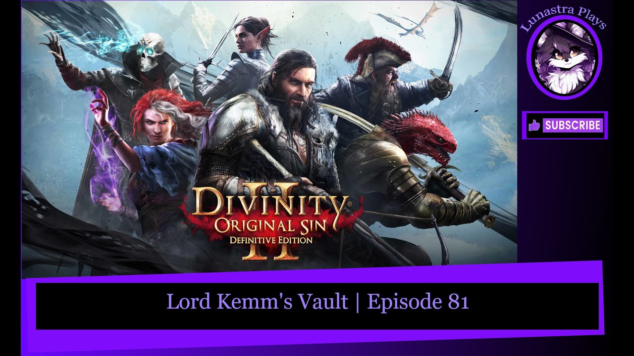 Lord Kemm's Vault | Divinity Original Sin Part 81