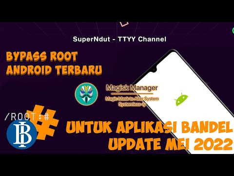 BYPASS ROOT MAGISK MOBILE BANKING BANDEL TERBARU
