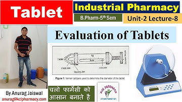 Evaluation of Tablet | Disintegration & Dissolution Test | L-8 Unit-2 | Industrial Pharmacy 5th Sem