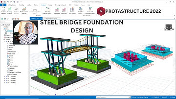 HOW `TO DESIGN FOUNDATION USING FE METHOD STEEL BRIDGE IN PROTASTRUCTURE