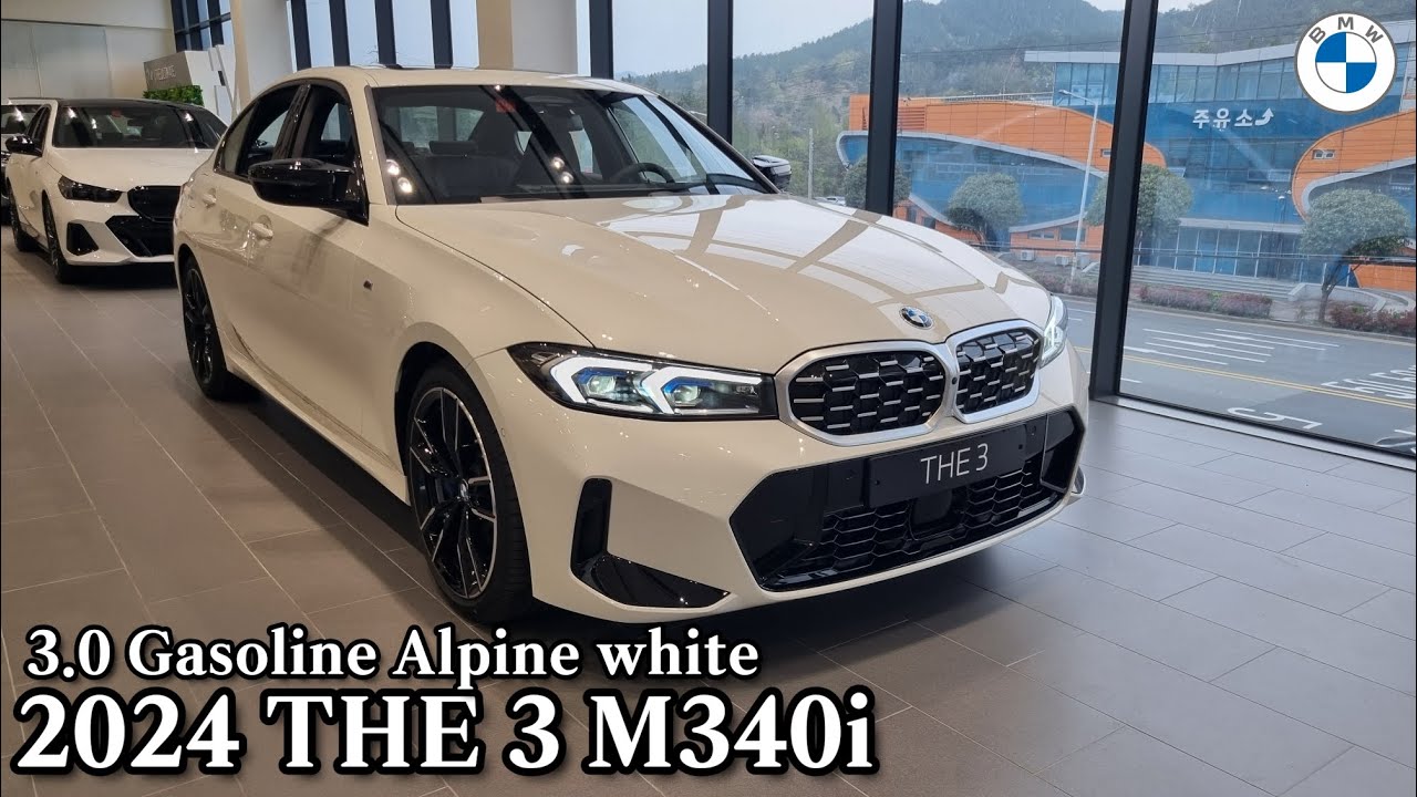 2024 BMW THE 3 M340i 알파인화이트 내외관 살펴보기 | 2024 BMW THE 3 M340I Alpine ...