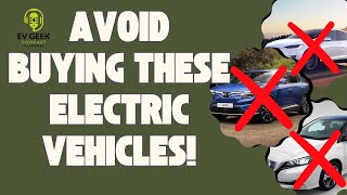 Why You Shouldn't Purchase These Electric Vehicles