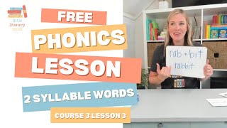Phonics reading lesson: 2 Syllable Words- Course 3- Lesson 3