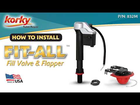 How to Install the Fit-All Toilet Fill Valve and 2-Inch & 3-Inch Flapper Kit
