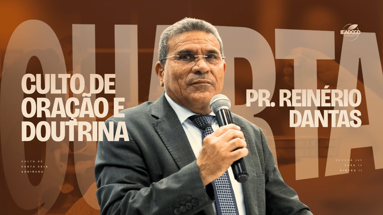 Culto de Oração e Doutrina - 04/03/2026 - Assembleia de Deus Dirceu II