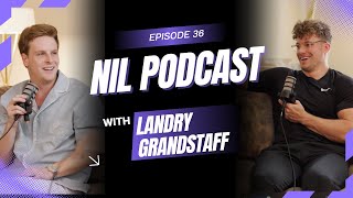 NIL Podcast Episode 36: Landry Grandstaff Breaks Down His Viral Videos HA! + Acting Career