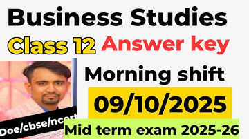 Business studies answer key 2025 / class 12 mid term exam 2025-26 / morning shift /doe