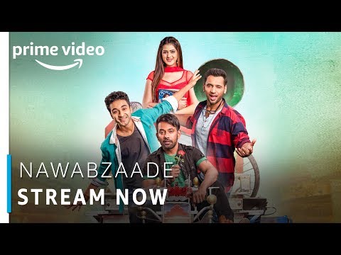 nawabzaade-|-raghav-juyal,-punit-pathak,-dharmesh-yelande-|-bollywood-movie-|-amazon-prime-video