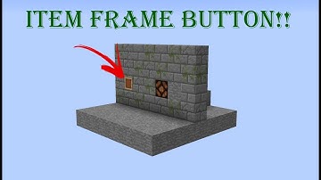 How to make an Item Frame Activated Button