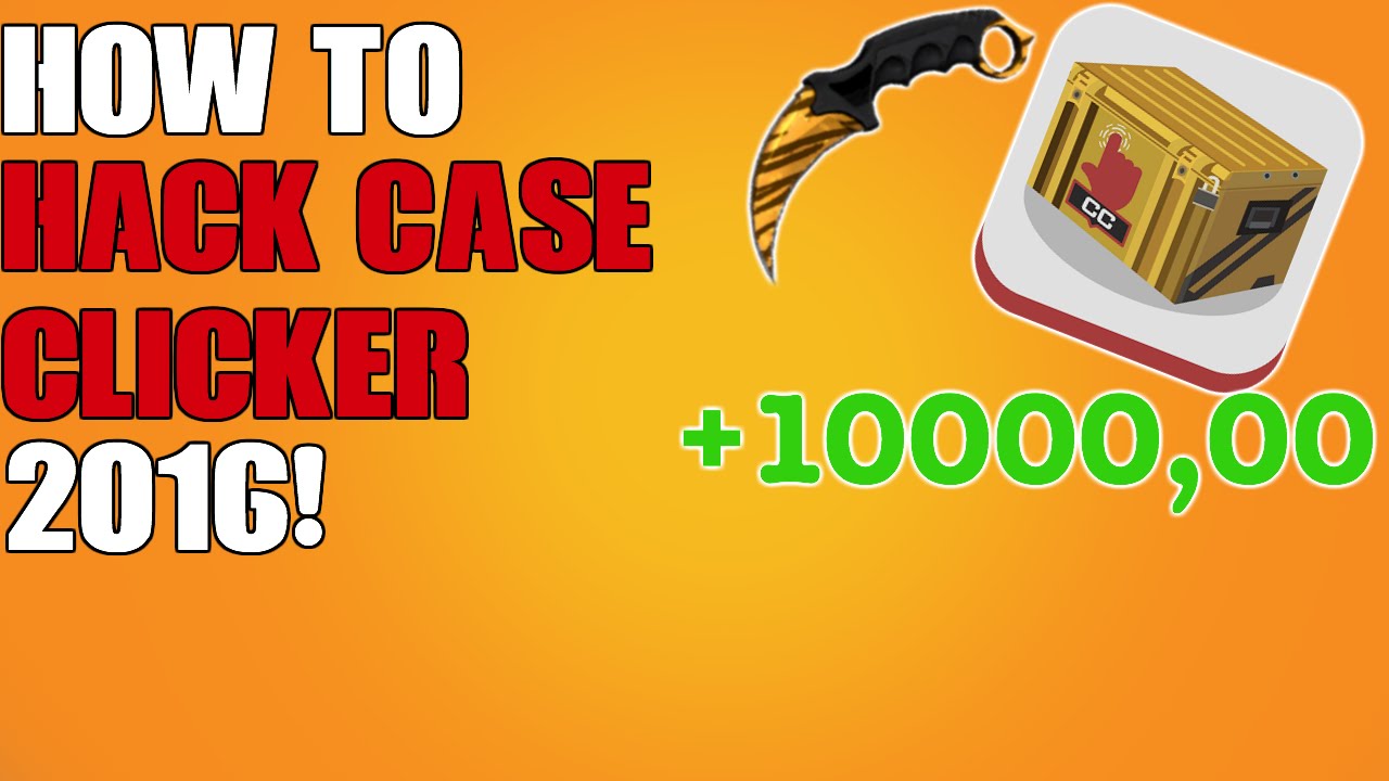 How To Hack Case Clicker 2016 No Jailbreak Youtube