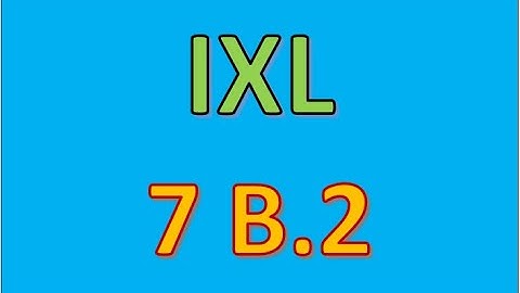 IXL) 7th grade B 2 - Integers on number lines