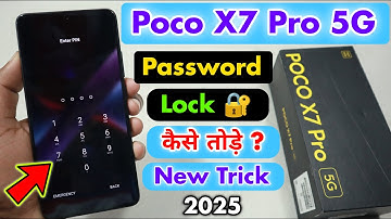 Poco X7 Pro 5G Password Lock Kaise Tode || Poco X7 Pro 5G Password Lock Remove⚡⚡