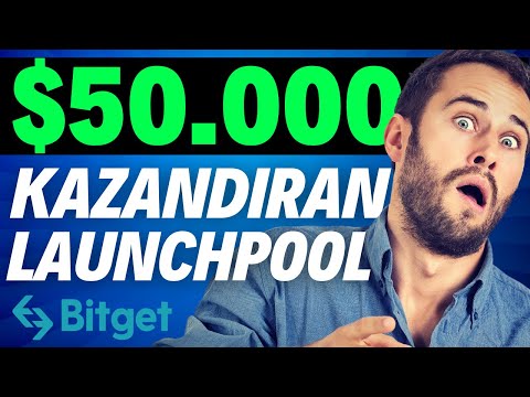 Hem PASİF GELİR Hem 50.000 DOLAR ÖDÜL | Bitget Launchpool ile Para Kazanma