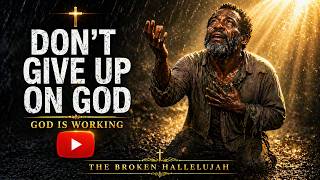 Don’t Give Up on God 🙏🏾😢 | When You Feel Like Quitting… Listen to This