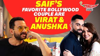 Saif Ali khan on Marriage, Virat Kohli & Anushka Sharma | Kareena Kapoor Khan