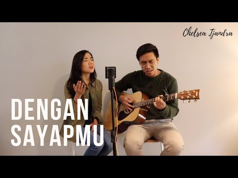 Dengan SayapMu Cover - Chelsea & Tim