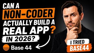 Can a Non-Coder Actually Build a Real App in 2026? (I Tried Base44)