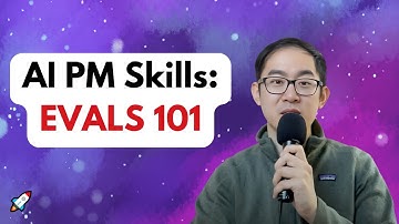 Must-Learn AI Skill for PMs: AI Evals (and how to set them up)