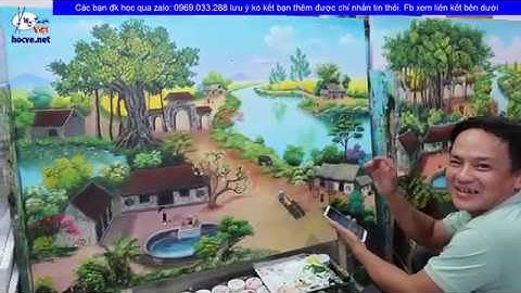 Nhật ký hoàn thiện bài tranh đồng quê Khóa k15. Trung tâm Mỹ Thuật Việt.